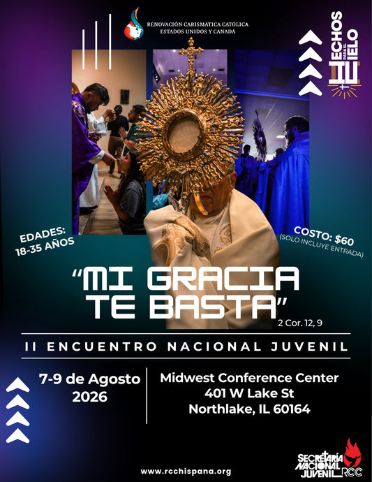 Registración - II Encuentro Nacional Juvenil: "Mi Gracia te Basta"